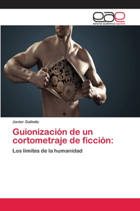 Guionización de un cortometraje de ficción