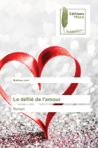 défilé de l'amour