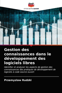 Gestion des connaissances dans le développement des logiciels libres