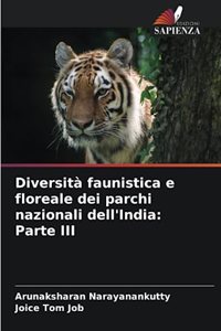 Diversità faunistica e floreale dei parchi nazionali dell'India