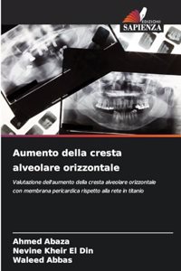 Aumento della cresta alveolare orizzontale