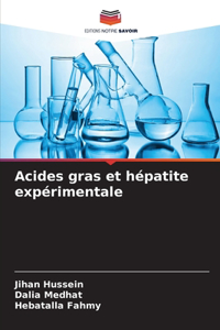 Acides gras et hépatite expérimentale