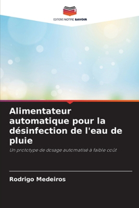 Alimentateur automatique pour la désinfection de l'eau de pluie