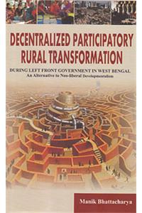 Decentralized Participatory Rural Transformation
