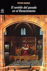 El sentido del pasado en el Renacimiento