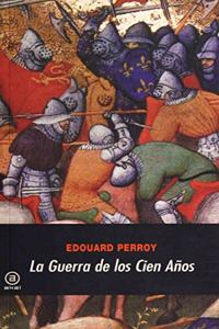La Guerra de los Cien Anos