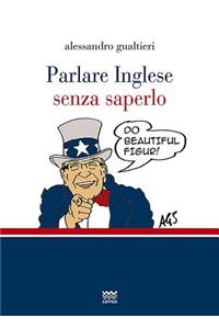 Parlare Inglese Senza Saperlo