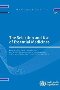 Selection and Use of Essential Medicines