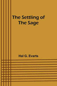 Settling of the Sage