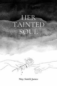 Her Tainted Soul