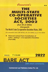 Commercial's The Multi-State Co-Operative Societies Act, 2002 - 2022/edition