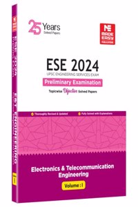 ESE 2024: Preliminary Exam: Electronics and Telecom. Engineering Objective Solved Paper Vol-1