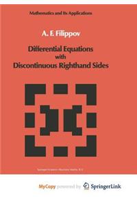 Differential Equations with Discontinuous Righthand Sides
