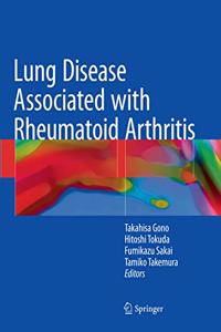 Lung Disease Associated with Rheumatoid Arthritis