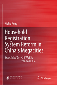 Household Registration System Reform in China's Megacities