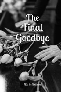 Final Goodbye