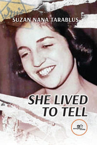 SHE LIVED TO TELL