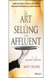 Art of Selling to the Affluent Lib/E