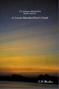 Local Murder - Don't Push