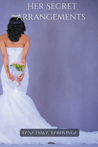 Her Secret Arrangements