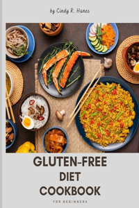Gluten-Free Diet Cookbook for Beginners 2024