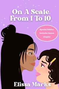 On A Scale From 1 to 10 (Special Edition)