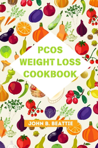 Pcos Weight Loss Cookbook