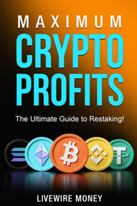 Maximum Crypto Profits