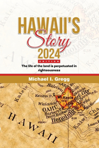 Hawaii's Story 2024 Edition