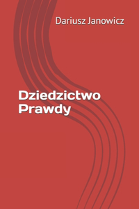 Dziedzictwo Prawdy