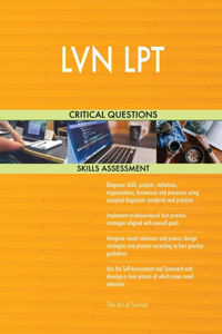 LVN LPT Critical Questions Skills Assessment