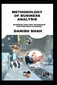 Methodology of Business Analysis