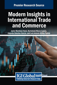 Modern Insights in International Trade and Commerce