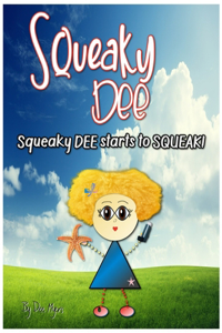 Squeaky DEE