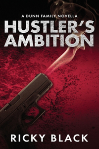 Hustler's Ambition