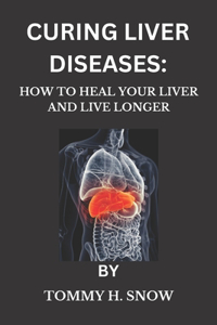 Curing Liver Diseases
