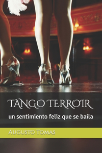 Tango Terroir