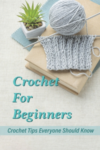 Crochet For Beginners