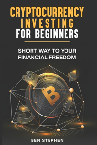 Cryptocurrency Investing for Beginners