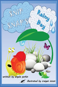 Snip Snap's Rainy Day