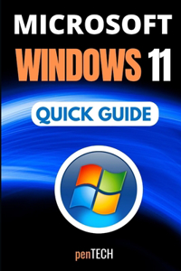 Microsoft Windows 11 Quick Guide