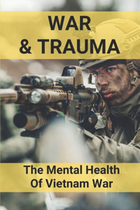 War & Trauma