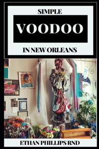 Simple Voodoo in New Orleans