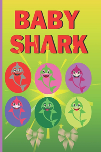 Baby Shark: baby shark coloring book for toddlers 2-4 years