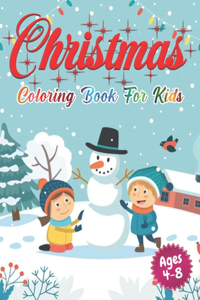 Christmas Coloring Book for Kids Ages 4-8