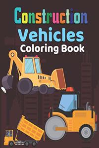 Construction vehicles Coloring Book
