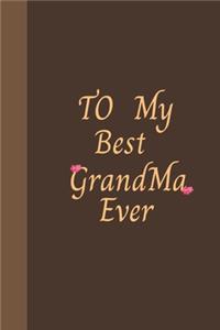 To My Best Grandma Ever