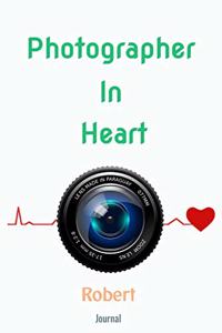 Photographer In Heart journal Robert