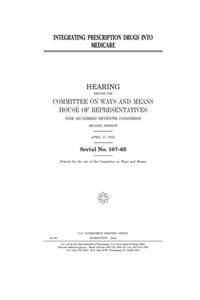 Integrating prescription drugs into Medicare