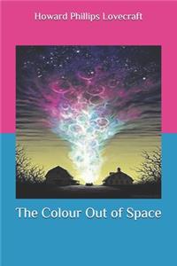 The Colour Out of Space